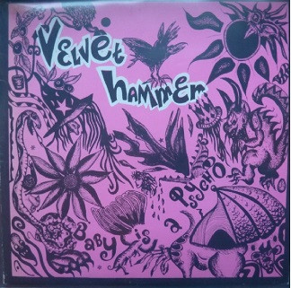 lataa albumi Velvet Hammer - Baby Is A Psycho