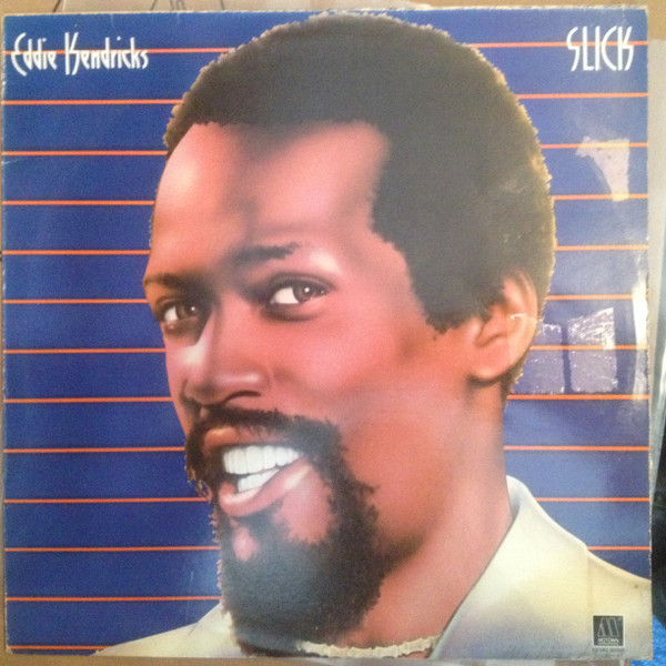 Eddie Kendricks – Slick (1977, Vinyl) - Discogs