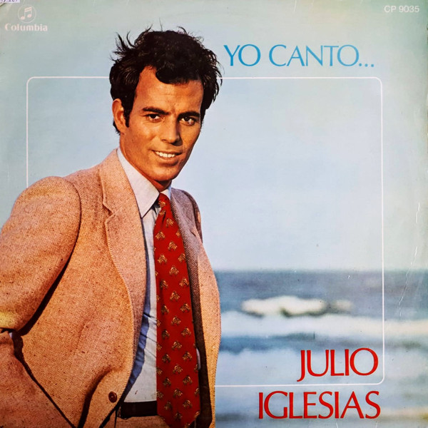 Julio Iglesias – Yo Canto (1969, Vinyl) - Discogs
