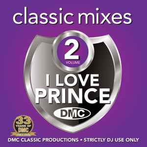 Prince - I Love Prince (Classic Mixes) (Volume 2)