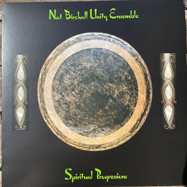 Nat Birchall Unity Ensemble – Spiritual Progressions (2022, Vinyl 