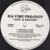 Da Vibe Project - Jus' A Feelin / Live From Da Underground