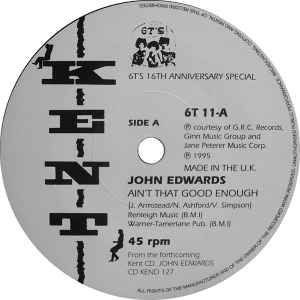 John Edwards (3) - Ain't That Good Enough / This Mans Arms
