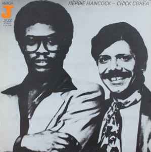 Herbie Hancock - Herbie Hancock - Chick Corea