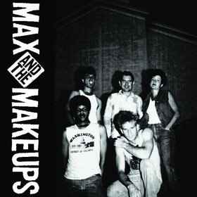 Max And The Makeups - Max And The Makeups album cover