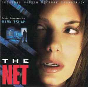 Mark Isham - The Net (Original Motion Picture Soundtrack) album cover