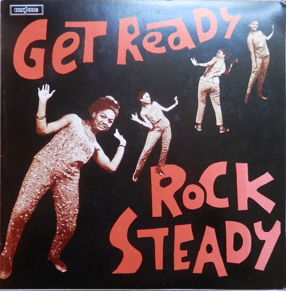 Various - Get Ready Rock Steady | Releases | Discogs