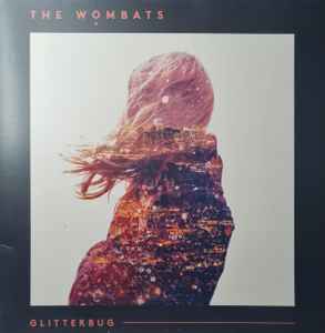 The Wombats Glitterbug 2015 Vinyl Discogs