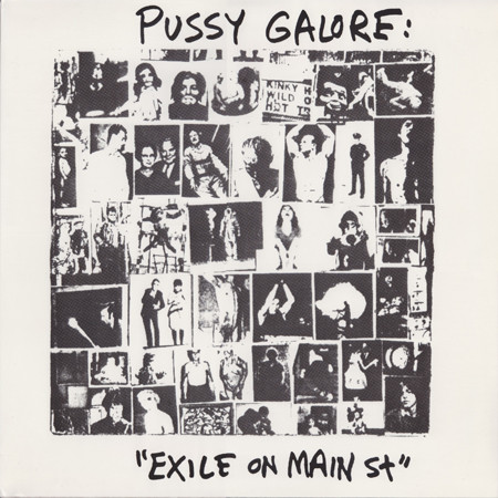 Pussy Galore – Exile On Main St (1992, Vinyl) - Discogs