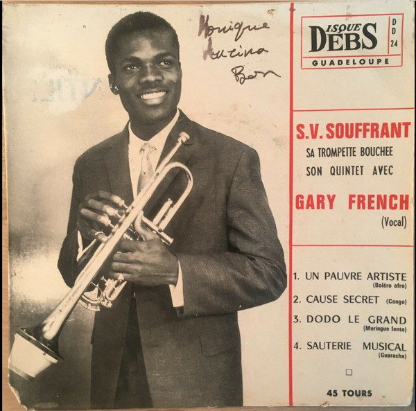 descargar álbum SV Souffrant Sa Trompette Bouchée Son Quintet Avec Gary French - Un Pauvre Artiste