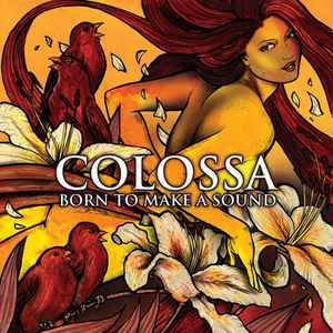 Colossa (2) - Born To Make A Sound album cover