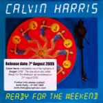 Cover of Ready For The Weekend, 2009, CD