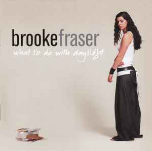 Brooke Fraser - What To Do With Daylight album cover