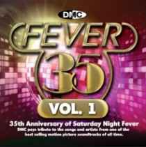 DMC Fever 35 Vol.1 35th Anniversary Of Saturday Night Fever - Various