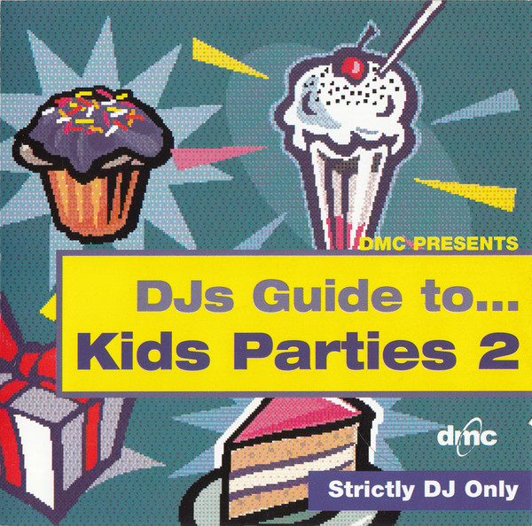 Album herunterladen Various - DJs Guide To Kids Parties 2