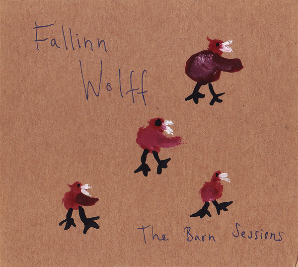 lataa albumi Fallinn Wolff - The Barn Sessions