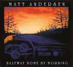 Cover of Halfway Home By Morning, 2019-03-19, CD