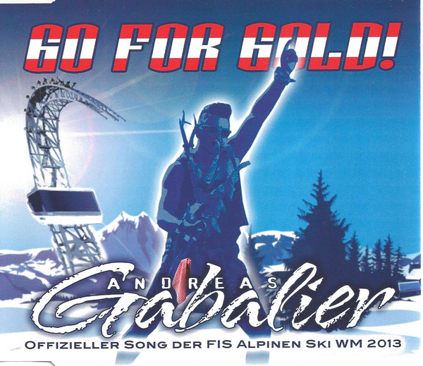 Album herunterladen Andreas Gabalier - Go For Gold