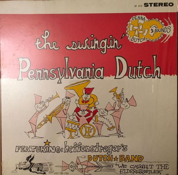Album herunterladen The Swinging Pennsylvania Dutch - Penna Dutch Sounds