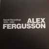 Alex Fergusson - Secret Recordings 1976-1992