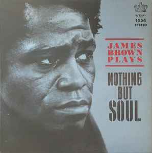 James Brown & The Famous Flames – James Brown Plays Nothing But