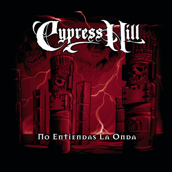 Cypress Hill – No Entiendes La Onda (1999, CD) - Discogs