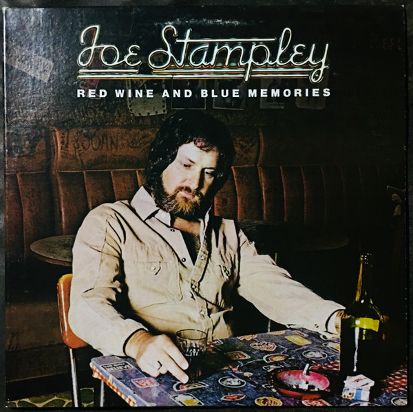 Joe Stampley – Red Wine And Blue Memories (1978, Terre Haute