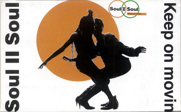 Soul II Soul – Keep On Movin (1989, Dolby, Cassette) - Discogs