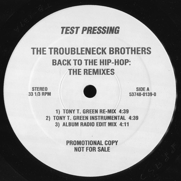 The Troubleneck Brothers – Back To The Hip-Hop / Pure (1994, Vinyl 