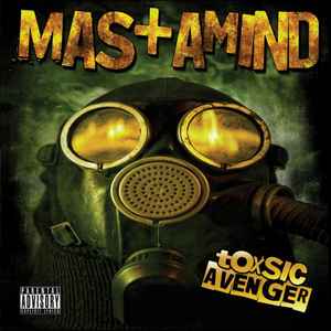 Mastamind - Toxsic Avenger album cover