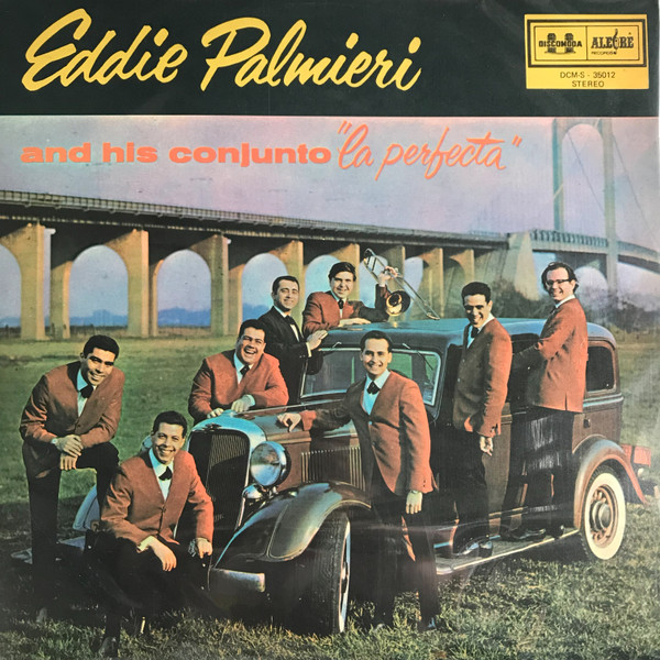 Eddie Palmieri And His Conjunto 