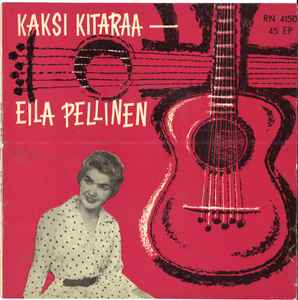 Eila Pellinen - Kaksi Kitaraa album cover