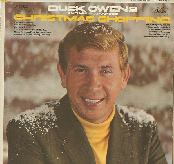 Buck Owens And His Buckaroos – Christmas Shopping (1968, Los