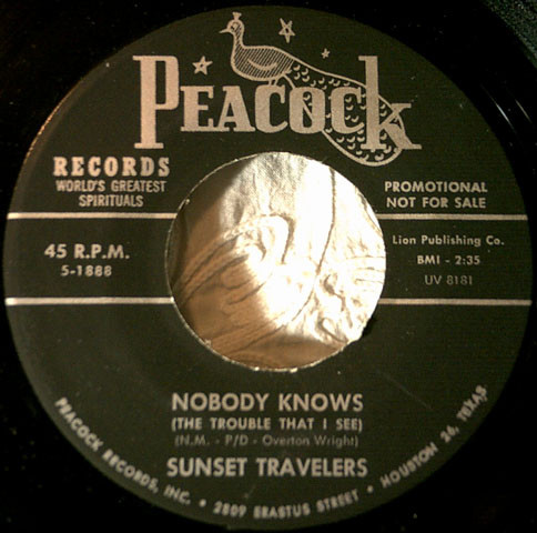 Sunset Travelers – Nobody Knows (The Trouble That I See) / Glory 