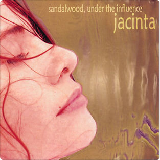 télécharger l'album Jacinta - Sandalwood Under The Influence