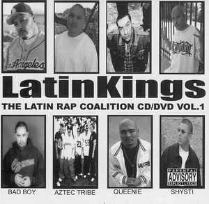 Latin Kings - The Latin Rap Coalition Vol.1 (2003, CD) - Discogs