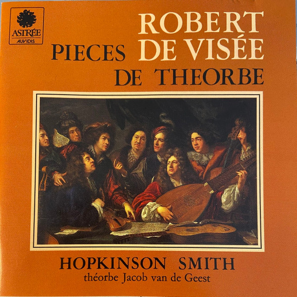 last ned album De Visée Hopkinson Smith - Pieces De Theorbe