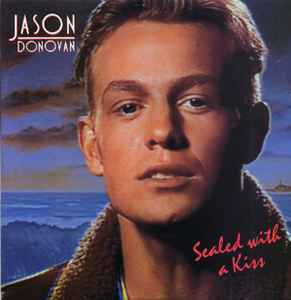 Jason Donovan - Sealed With A Kiss album cover