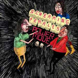 Screaming Females - Power Move
