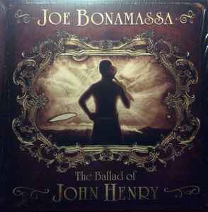 Joe Bonamassa - The Ballad Of John Henry album cover