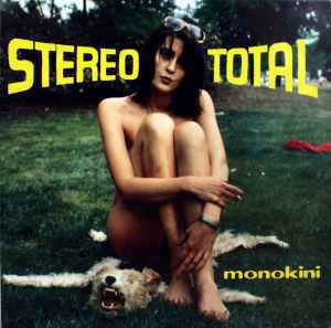Monokini - Stereo Total