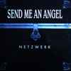 Netzwerk - Send Me An Angel