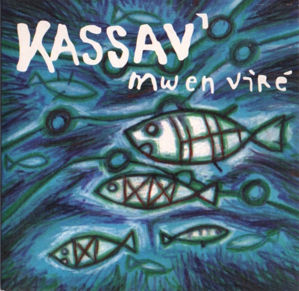 baixar álbum Kassav' - Mwen Viré