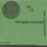 Cover von 1000 Gelbe Tennisbälle / Halbe Sache, 1981, Vinyl