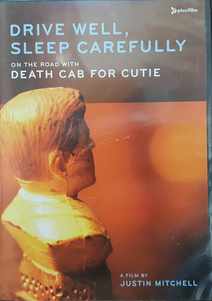 Death Cab For Cutie – Drive Well, Sleep Carefully (On The Road