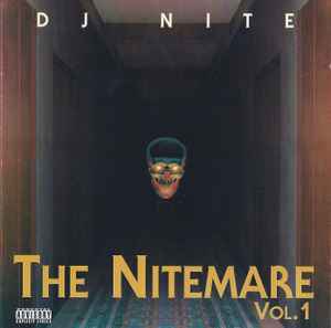 DJ Nite – The Nitemare Vol. 1 (1996, CD) - Discogs