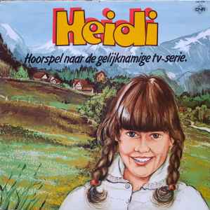 Various - Heidi - Hoorspel Naar De Gelijknamige Tv~serie album cover