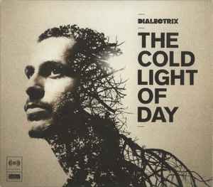 Dialectrix - The Cold Light Of Day