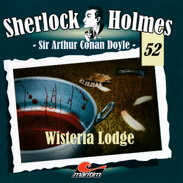 descargar álbum Download Sir Arthur Conan Doyle - Sherlock Holmes 52 Wisteria Lodge album