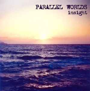 Parallel Worlds - Insight album cover